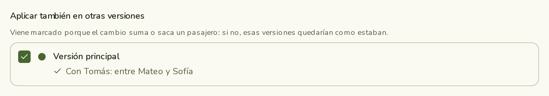 Aplicar también en otras versiones: Versión principal marcada, Con Tomás: entre Mateo y Sofía